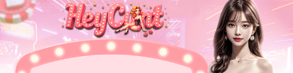 HeyCunt Casino